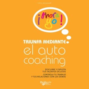 Triunfa mediante el autocoaching