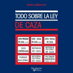 Todo sobre la ley de caza