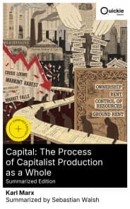 Capital: The Process of Capitalist Production as a Whole (Summarized Edition)
