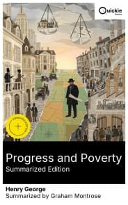 Progress and Poverty (Summarized Edition)