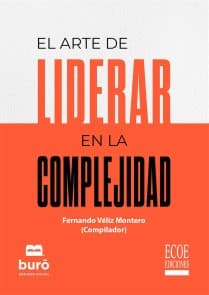 El arte de liderar en la complejidad