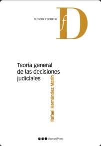Teoría general de las decisiones judiciales