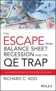 The Escape from Balance Sheet Recession and the QE Trap