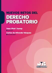 Nuevos retos del Derecho Probatorio