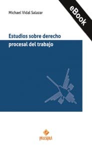 Estudios sobre derecho procesal del trabajo