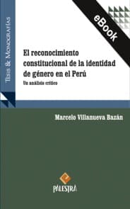 El reconocimiento constitucional de la identidad de género en el Perú