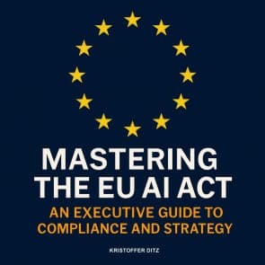 Mastering the EU AI Act
