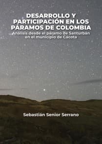 Desarrollo y participación en los páramos de Colombia