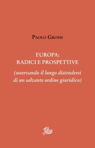 Europa: radici e prospettive