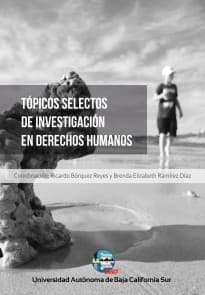 Tópicos selectos de investigación en Derechos Humanos