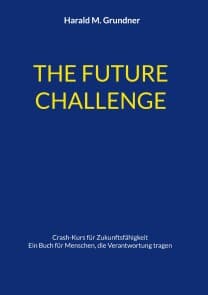 THE FUTURE CHALLENGE