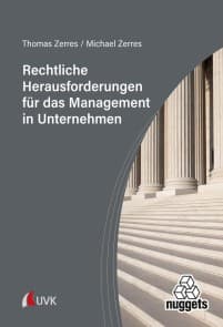 Rechtliche Herausforderungen für das Management in Unternehmen