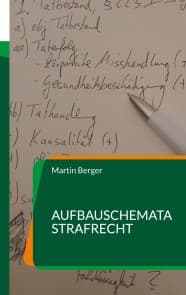 Aufbauschemata Strafrecht