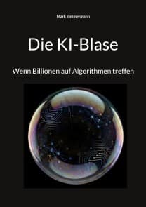 Die KI-Blase