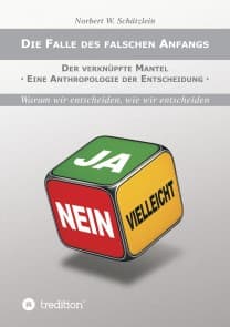 Die Falle des falschen Anfangs