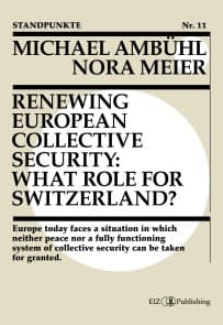 Renewing European Collective Security: What Role for Switzerland?