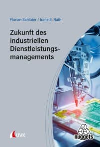 Zukunft des industriellen Dienstleistungsmanagements