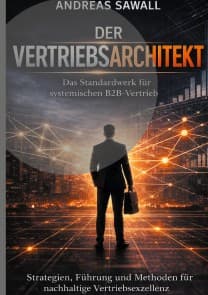 Der Vertriebsarchitekt