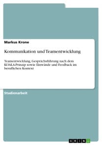 Kommunikation und Teamentwicklung