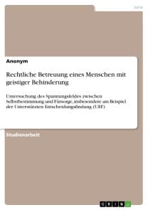 Rechtliche Betreuung eines Menschen mit geistiger Behinderung