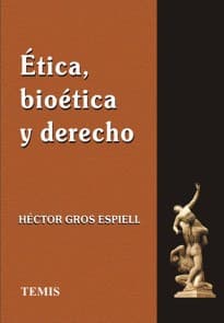 Ética bioética y derecho