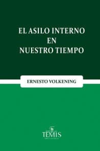 El asilo interno en nuestro tiempo