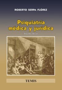 Psiquiatría médica y jurídica