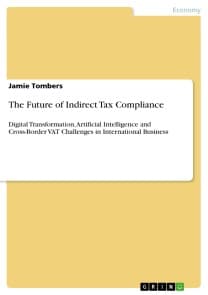 The Future of Indirect Tax Compliance