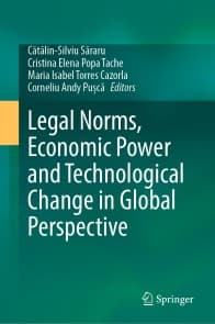 Legal Norms, Economic Power and Technological Change in Global Perspective