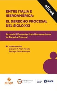 Entre Italia e Iberoamérica: el derecho procesal del siglo XXI
