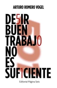 Decir buen trabajo no es suficiente