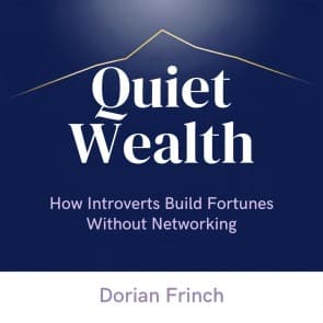 Quiet Wealth