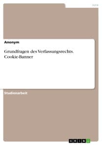 Grundfragen des Verfassungsrechts. Cookie-Banner