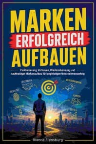 Marken erfolgreich aufbauen
