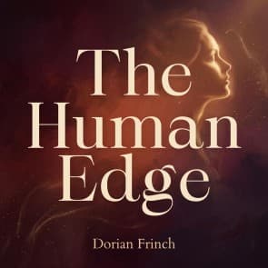 The Human Edge