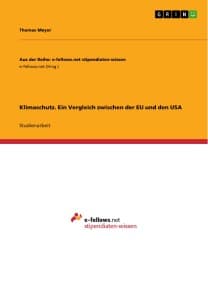Klimaschutz. Ein Vergleich zwischen der EU und den USA