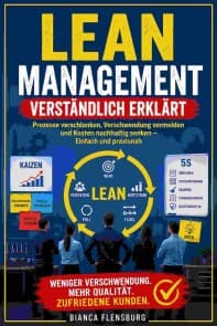 Lean Management verständlich erklärt