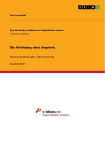 Die Ablehnung eines Angebots