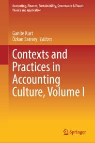 Contexts and Practices in Accounting Culture, Volume I