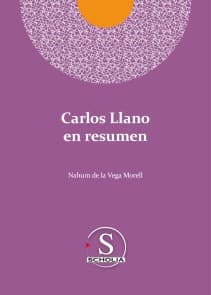 Carlos Llano en resumen