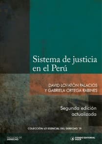 Sistema de justicia en el Perú
