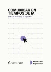 Comunicar en tiempos de IA