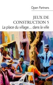 La place du village... dans la ville