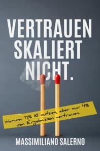 VERTRAUEN SKALIERT NICHT.