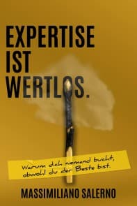 EXPERTISE IST WERTLOS.