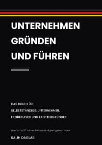 Unternehmen gründen und führen