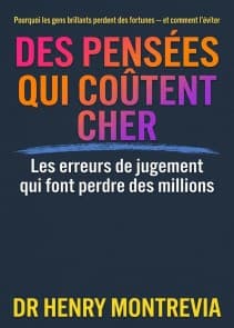 Des pensées qui coûtent cher