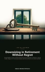 Downsizing in Retirement Without Regret