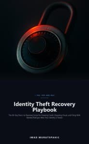 Identity Theft Recovery Playbook