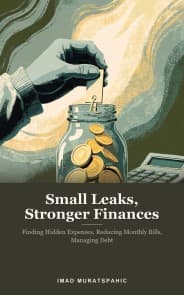 Small Leaks, Stronger Finances
